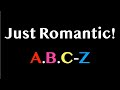 Just Romantic! / A.B.C-Z 【パート分け/歌詞】
