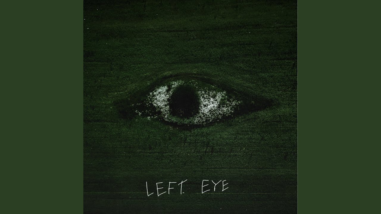 Watch Left Eye on YouTube Watch Left Eye on YouTube