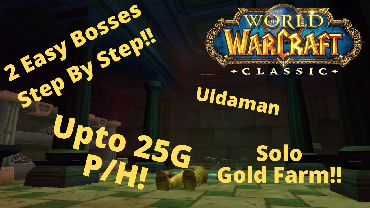 Wow Classic Paladin Gold Farming 24g Per Hour Uldaman 2 Easy Bosses Youtube