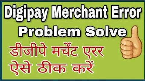 how to solve authentication failed ||digipay error||