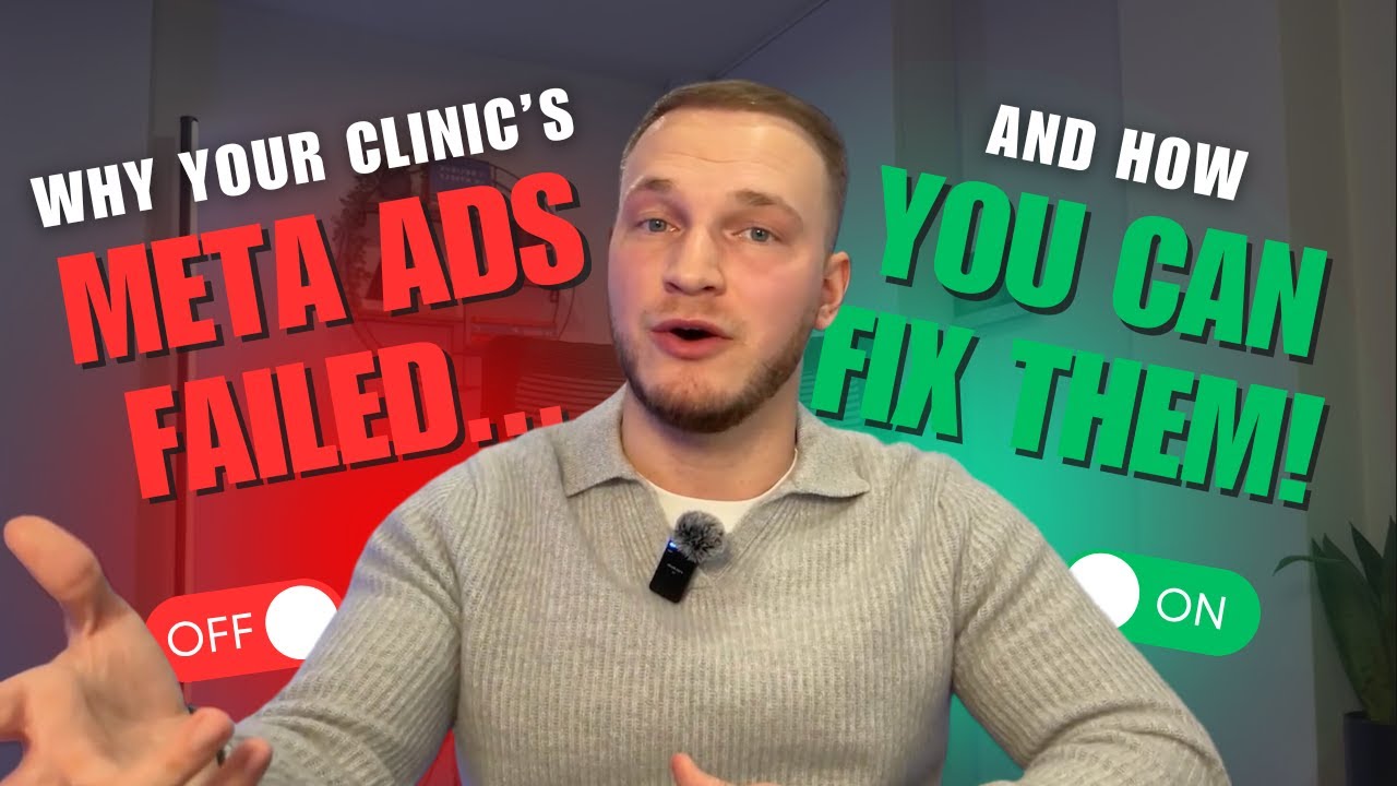 Why Most Clinics’ Meta Ads Don’t Work (And How to Fix Them) - YouTube