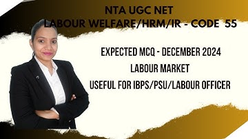 Expected MCQ Series - Labour Market