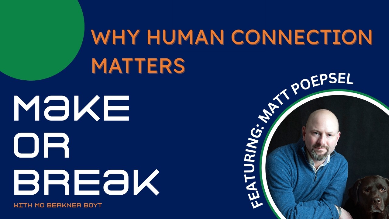 Why Human Connection Matters