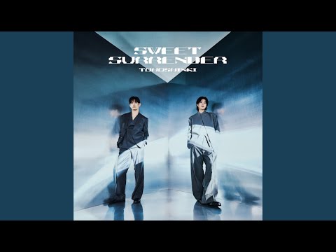 TOHOSHINKI (東方神起) 'SWEET SURRENDER' Official Audio