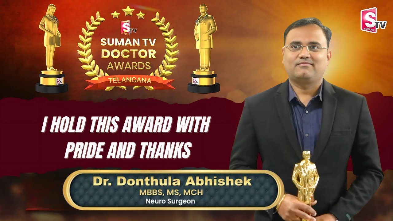 Dr. Donthula Abhishek | SumanTV Doctor Awards | Expert Neuro Surgeon | Brain & Spine Specialist