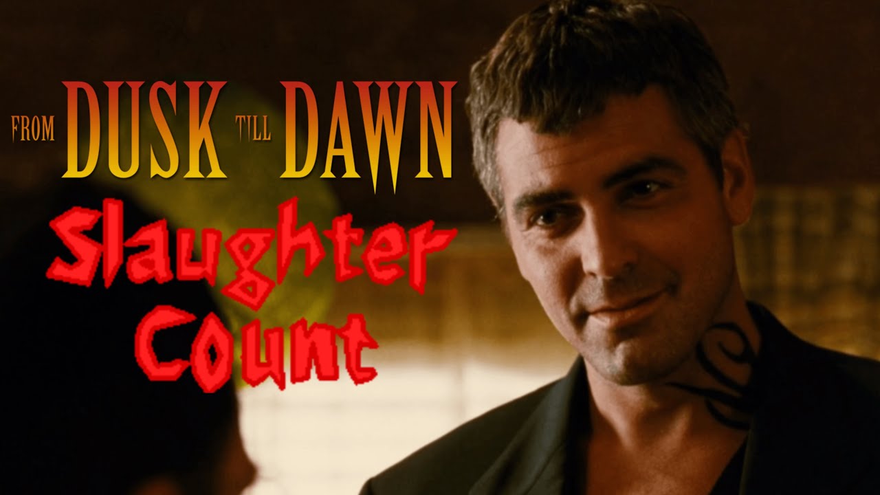 From Dusk Till Dawn (1996) Slaughter count - YouTube