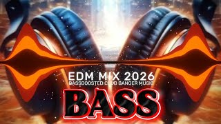 EDM MIX 🔥💯 | REMIX PERFECT BASS CLUB BANGER 💯🔥 | DANCE PARTY 🥳🎉 NIGHT DRIVE 🌉✨ GYM WORKOUTS 💪😎