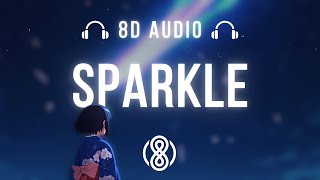Radwimps • Sparkle  (movie ver.) 🎧 8D Audio 🎧