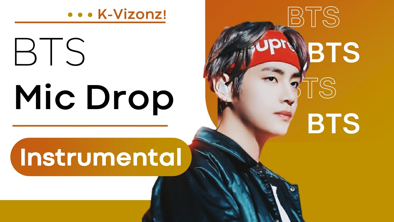 BTS Mic Drop (Original) Instrumental YouTube