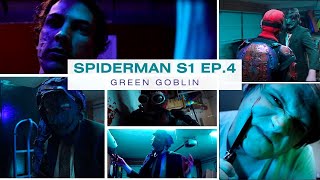 Spiderman Ep.4 | Green Goblin