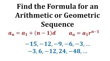 Ex 1: Find the Formula for a Sequence Given Terms (Arithmetic and Geometric)
