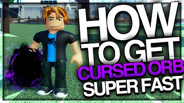 How To Get Cursed Orb Super Fast In A Universal Time | Roblox