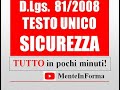 Tutto il testo unico sicurezza in pochi minuti  riassunto dlgs 81  2008