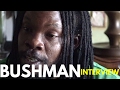 Bushman "Sun of St. Thomas" Interview Pt.1