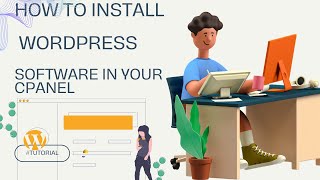 How to install WordPress Software in your cPanel #cpanel #WordPress #Software #tutorial