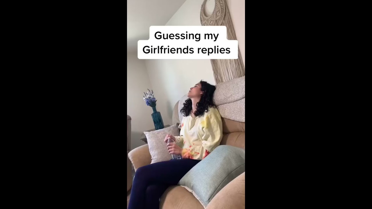 Guessing My Girlfriends Replies Shorts