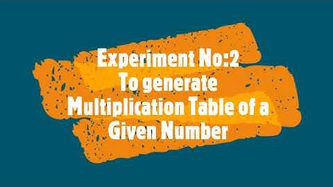 BSc IT C++ Practicals Experiment 2-To create a Multiplication table