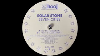 Solar Stone - Seven Cities (V-One's 'Living Cities' Remix) (1999)
