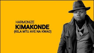 Harmonize - Kimakonde