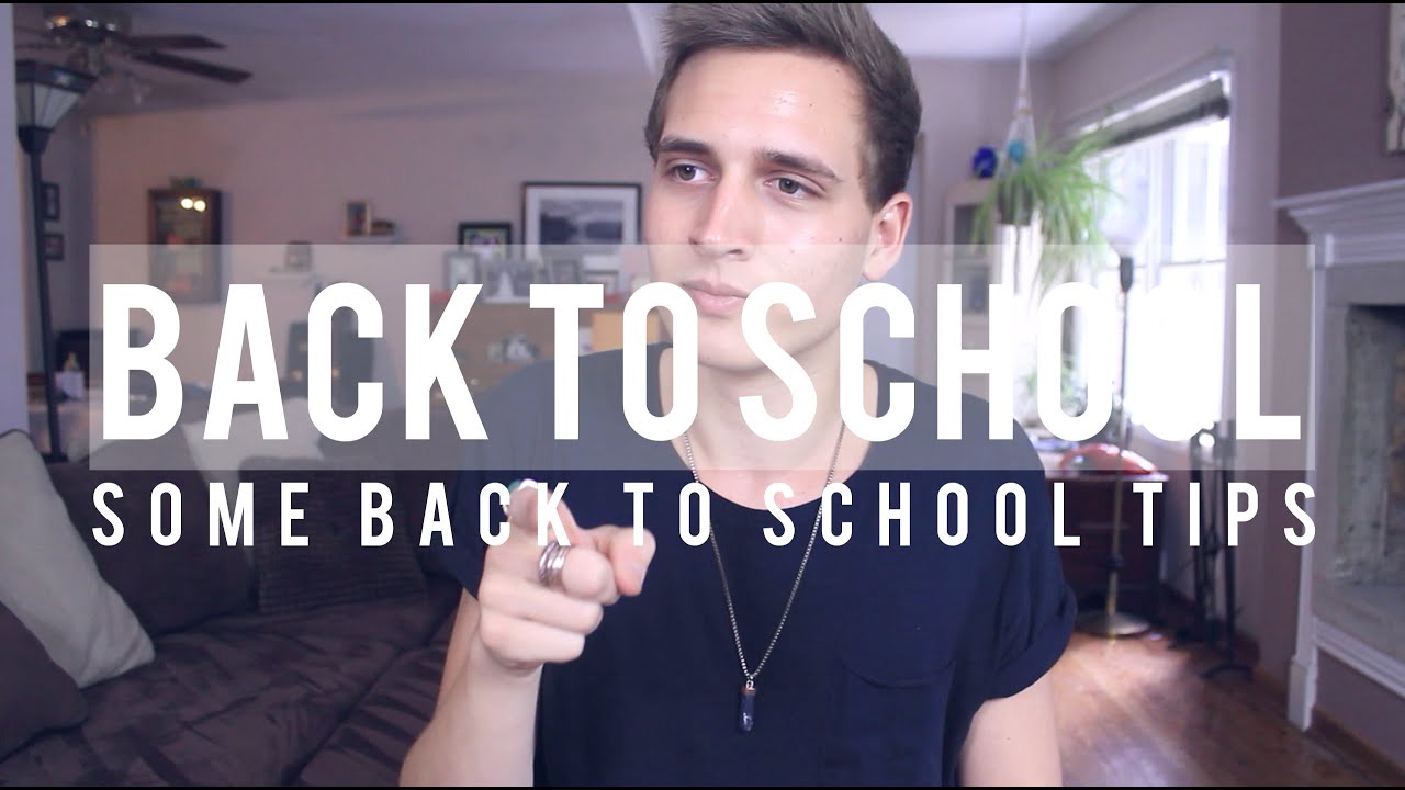 BACK TO SCHOOL TIPS - YouTube