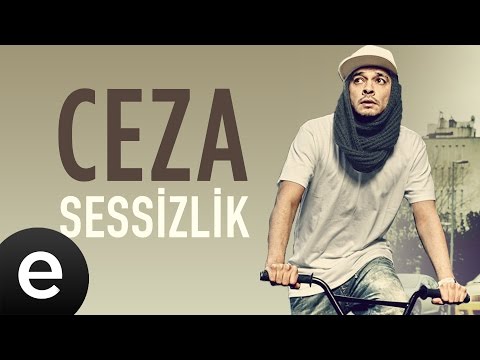 Ceza - Sessizlik - Official Audio