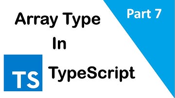 #7, Array Type in TypeScript
