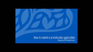 Private Plan Application Tutorial Video