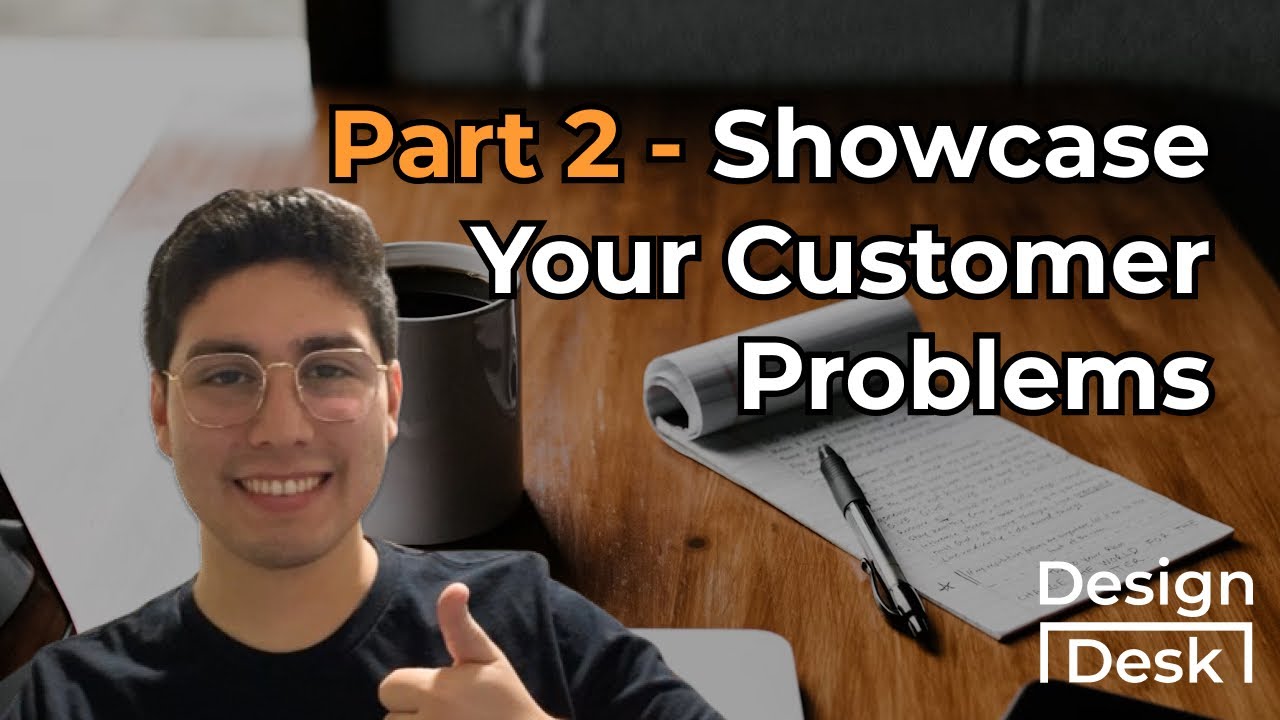 Part 2 - Problem Section, Understand Customer's Problems And Sell More ...