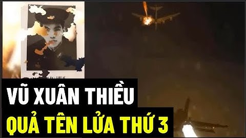 Vũ Xuân Thiều, Quả Tên Lửa Thứ 3