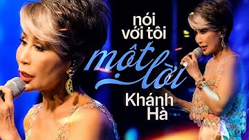 Thumbnail of Nói Với Tôi Một Lời - Khánh Hà  | Official Music Video | Mây Saigon