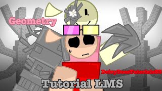 Tutorial Lms (DeivyDoesTutorials33 vs Geometry) #forsaken #alightmotion