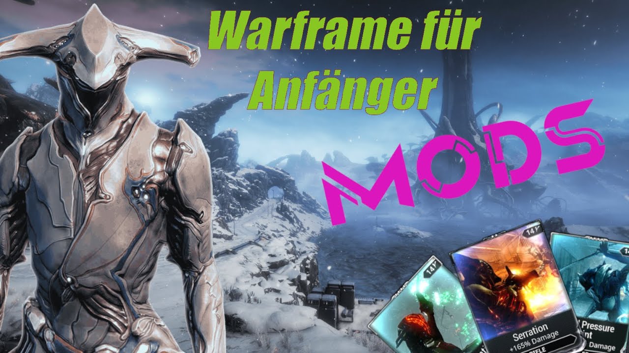 Mods erklärt | Warframe für Anfänger #1 | #WfA #Warframe - YouTube