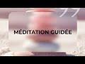 Méditation guidée : 7 minutes pour calmer son mental