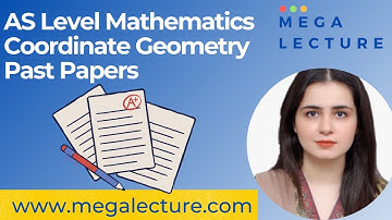 AS Mathematics - Past Paper - Coordinate Geometry