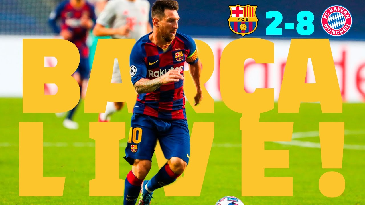 Barca Live Barca 2 8 Bayern Munchen Warm Up Match Center Youtube