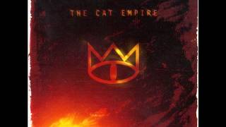 The Cat Empire - How to Explain