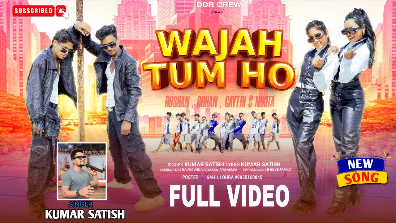 WAJAH TUM HO//FULL VIDEO 2026//SINGER KUMAR SATISH 