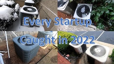 Air Conditioner Startup Compilation | Every Startup I Caught in 2022