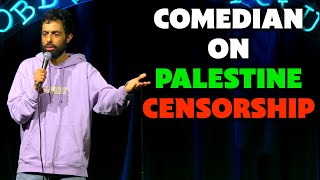 COMEDIAN ON PALESTINE CENSORSHIP