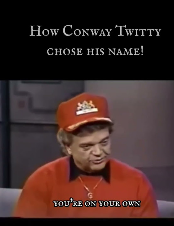 How conway twitty got his name rare interview countrymusic music 