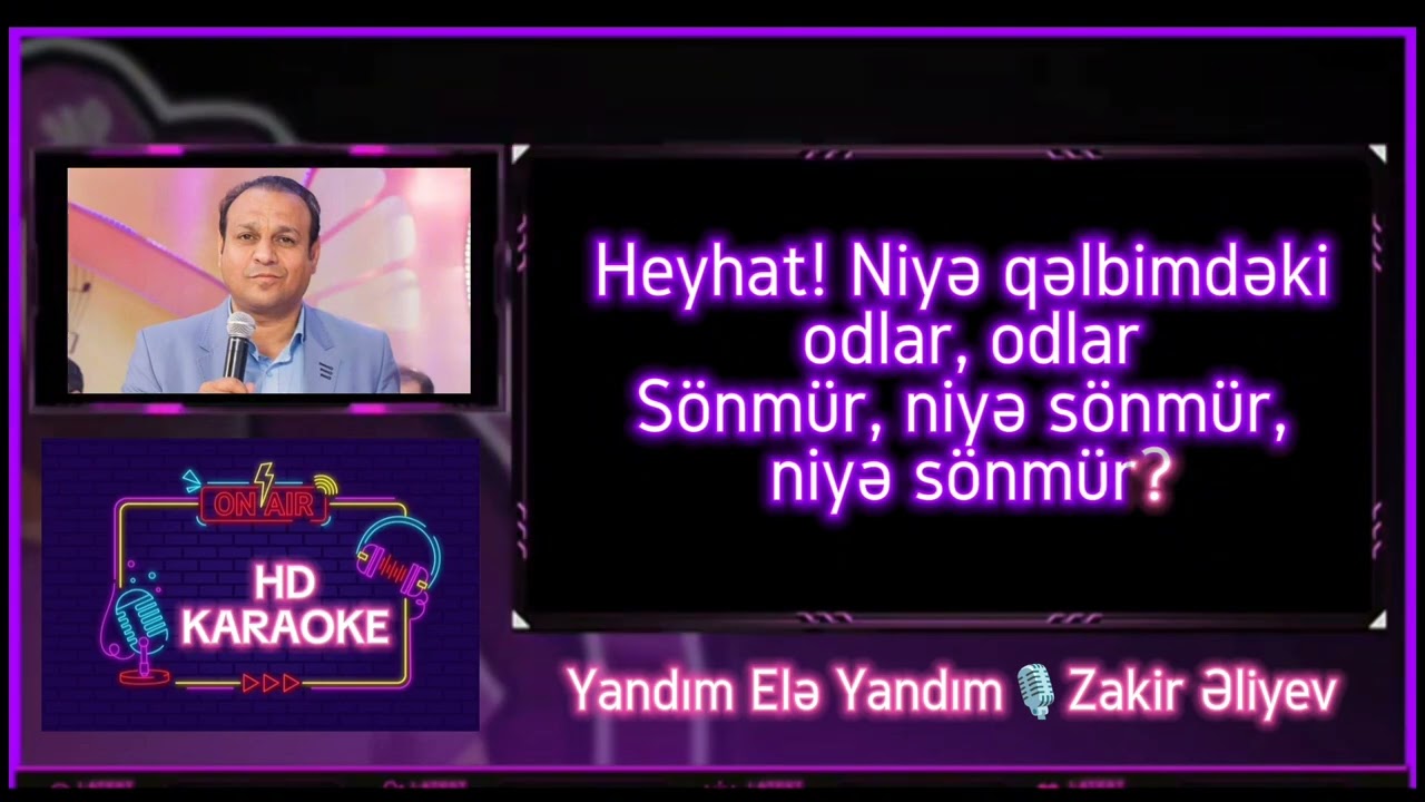 Yandım Elə Yandım🎙️Zakir Əliyev (KARAOKE)