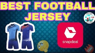 BEST Football jersey/combo from RS 500 - 1000 on SNAPDEAL🔥🔥🔥. | under RS 1000 | SANNI FC 2.0 screenshot 4