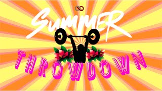 THE PROCESS SUMMER THROWDOWN