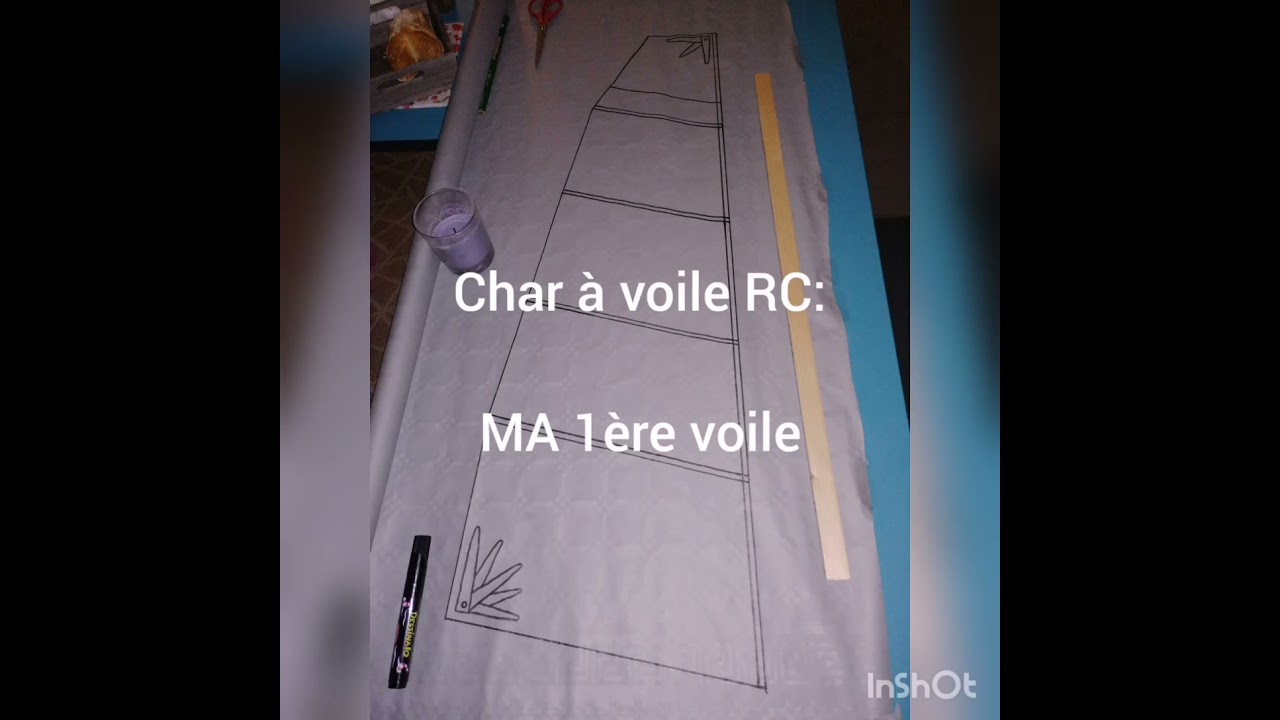 Char à voile RC. Je fabrique ma 1ère voile.
