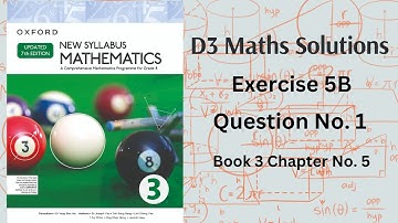 Solving Exercise 5B Q1 - Practical Applications of Mathematics (O Level) | NSM D3 Chapter 5