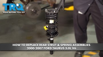 How to Replace Rear Strut and Spring Assemblies 2000-2007 Ford Taurus 3.0L V6