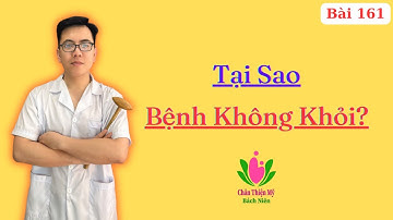 CHỮA BỆNH KHÔNG KHỎI, Hãy Xem Bạn Có Nằm Trong 5 NHÓM BỆNH NHÂN Sau Không? Cách Nhận Ra BÁC SỸ GIỎI