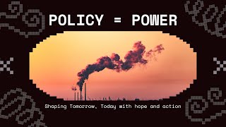 Why Policy Matters: How Decisions Today Shape Our Future 🌍 #policy #climatechange