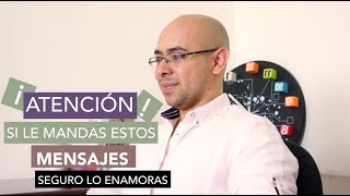 ¡Enamóralo Con Mensajes De Texto AHORA! 4 Frases Garantizadas Para Enamorar A Un Hombre