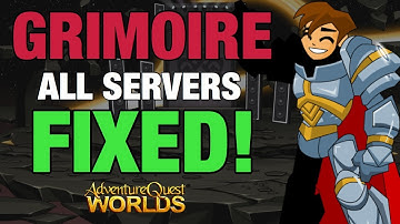 =AQW= GRIMOIRE FIX FOR ALL SERVERS! WORKING ARTIX & GRAVELYN SERVERS!